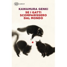 Se i gatti scomparissero dal mondo di Genki Kawamura