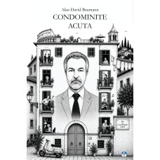 Condominite Acuta di Alan Davìd Baumann Condominite Acuta di Alan Davìd Baumann